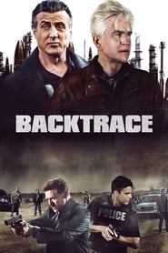 Backtrace (2018) HD