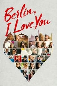 Berlin, I Love You (2019) HD